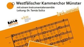 69. Bachfest Münsterland - Konzert Westfälischer Kammerchor Münster