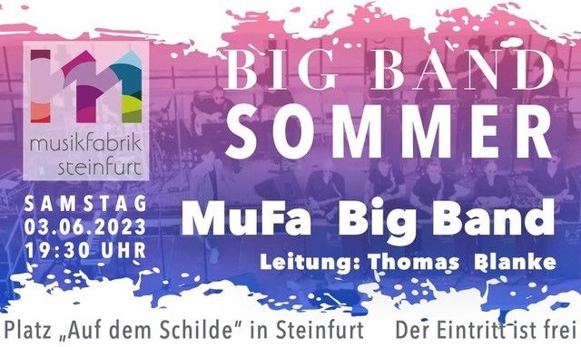 Big Band Sommer 2023 - Open Air mit der MuFa Big Band